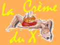 la creme du x